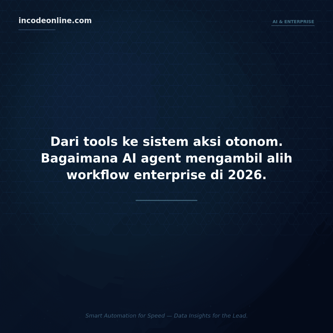 Agentic AI Autonomous AI Agents di Enterprise Operations 2026 featured image incodeonline.com